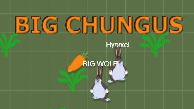 Big chungus io: Биг чунгус ио